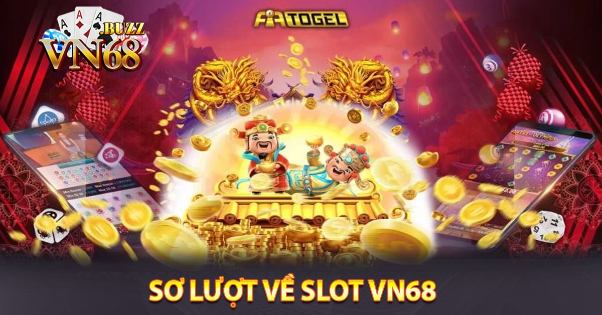 Sơ lượt về Slot Vn68
