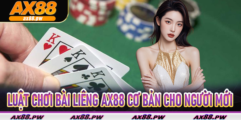 Luật chơi Bài Liêng Ax88 cơ bản cho người mới